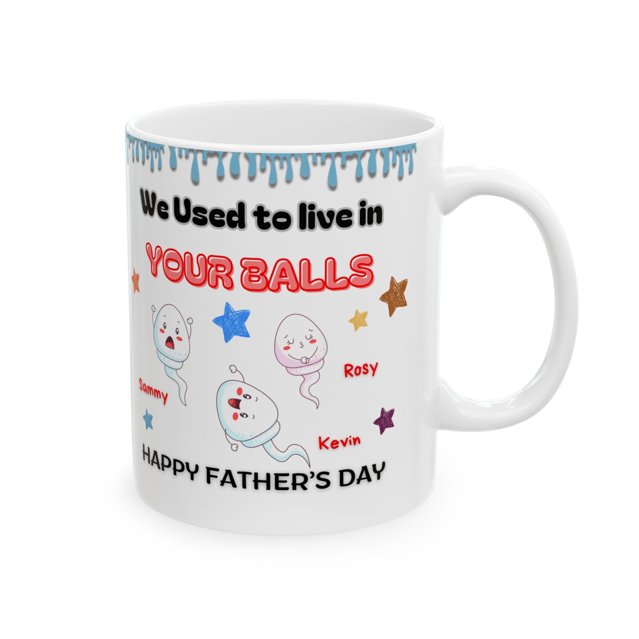 We Used To Live In Your Balls - Family Personalized Custom Printed Mug - Father's Day, Gift For Dad, Grandpa