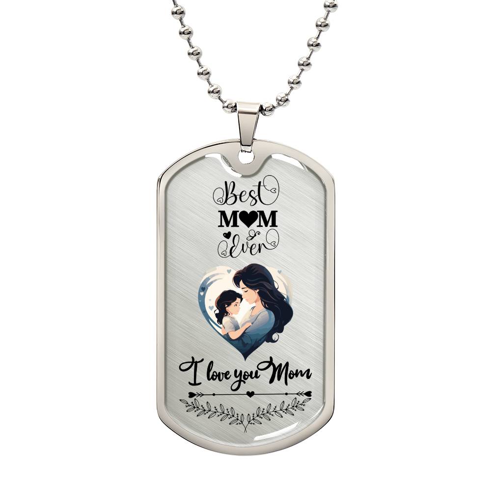 Best Mom Ever- Luxury Military Necklace - the custom craft corner