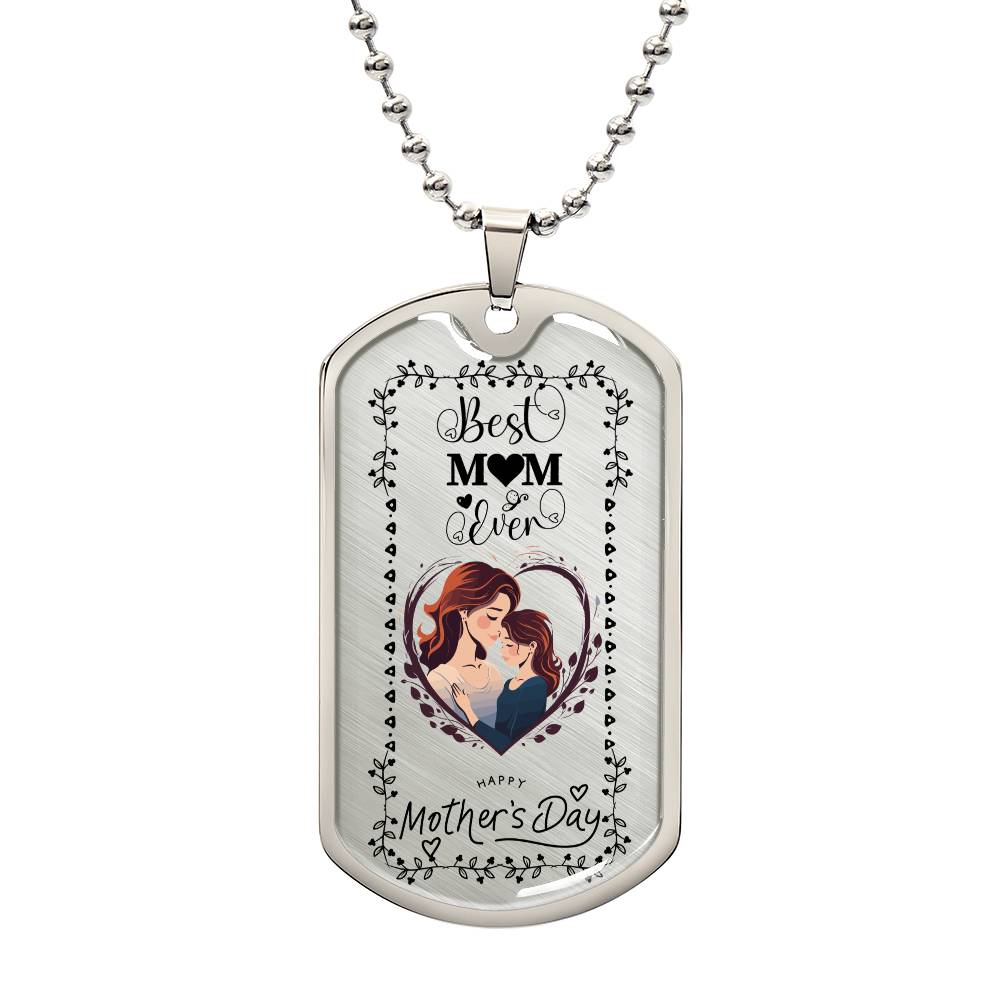 Best Mom Ever- Luxury Military Necklace - the custom craft corner