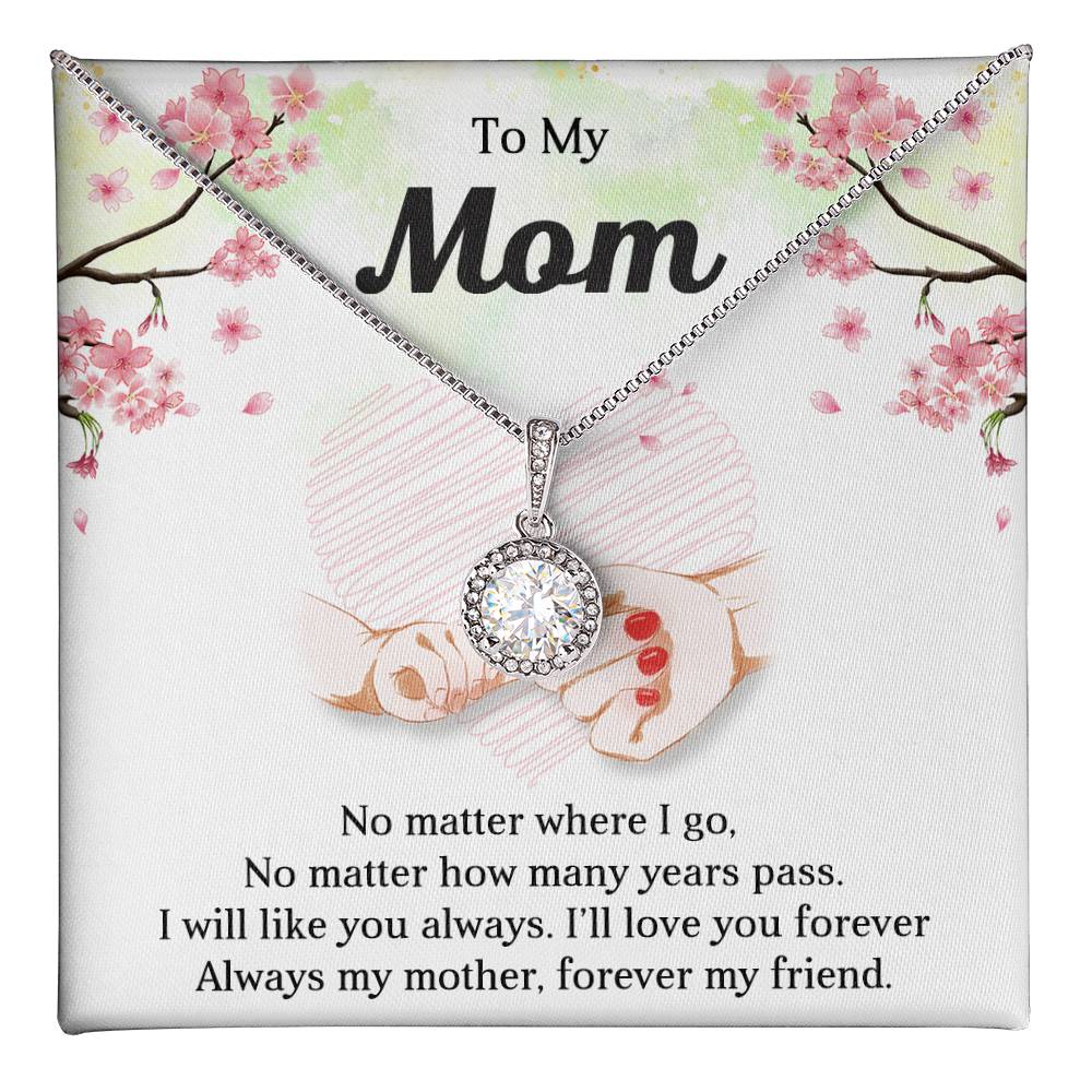 TO MY MOM - MOTHER'S DAY BEST GIFT FOR MOM - ETERNAL HOPE NECKLACE