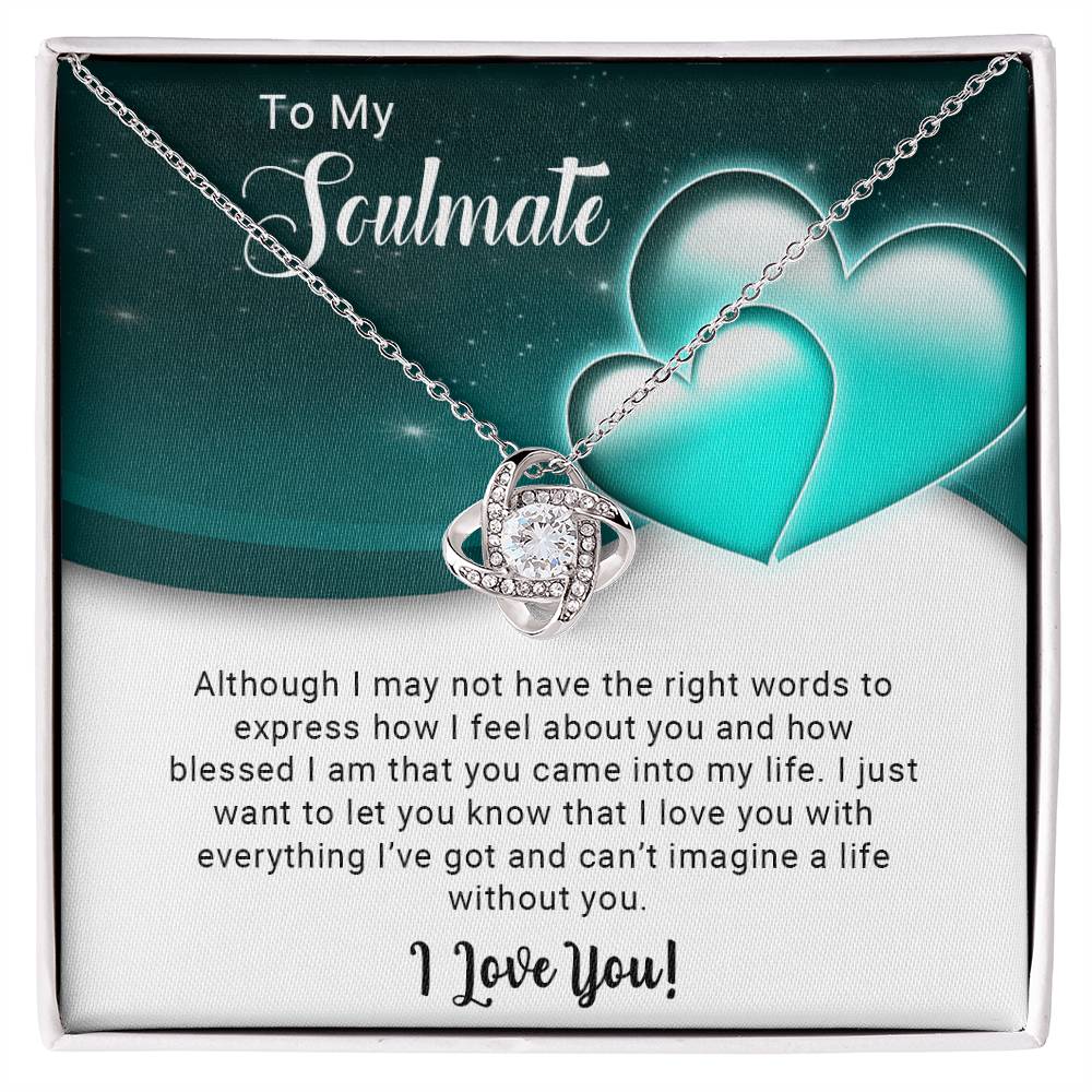 To My Soulmate - Love Knot Necklace