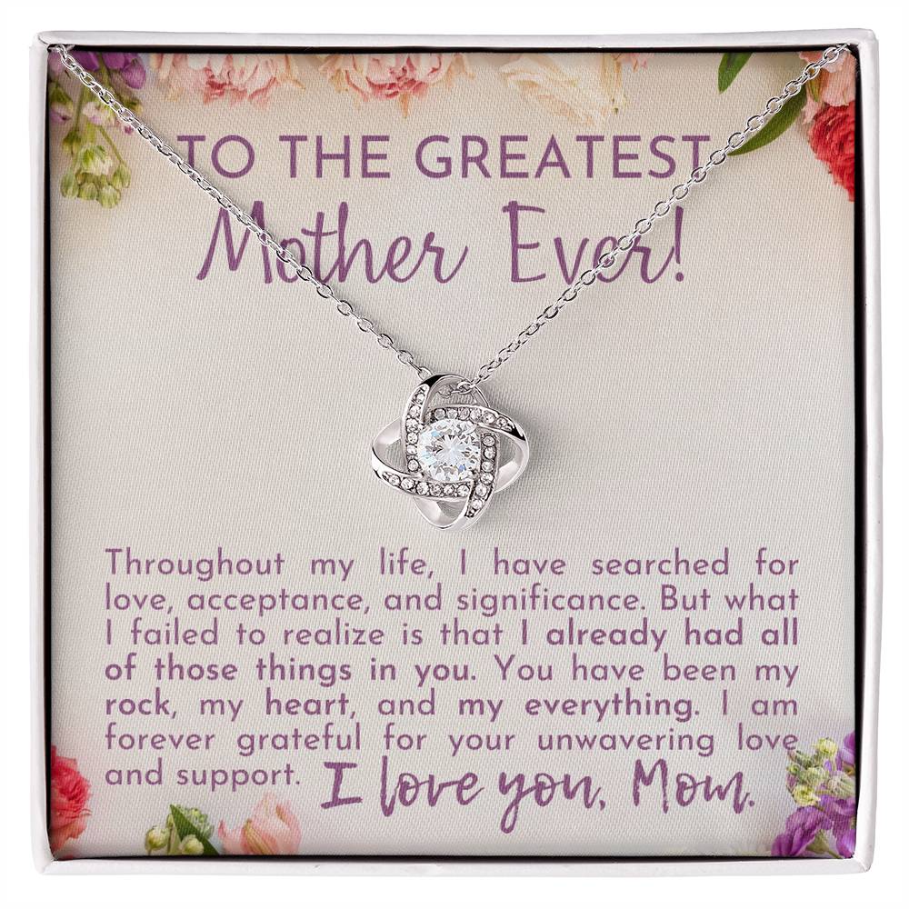 To The Greatest Mother Ever-Love Knot Necklace