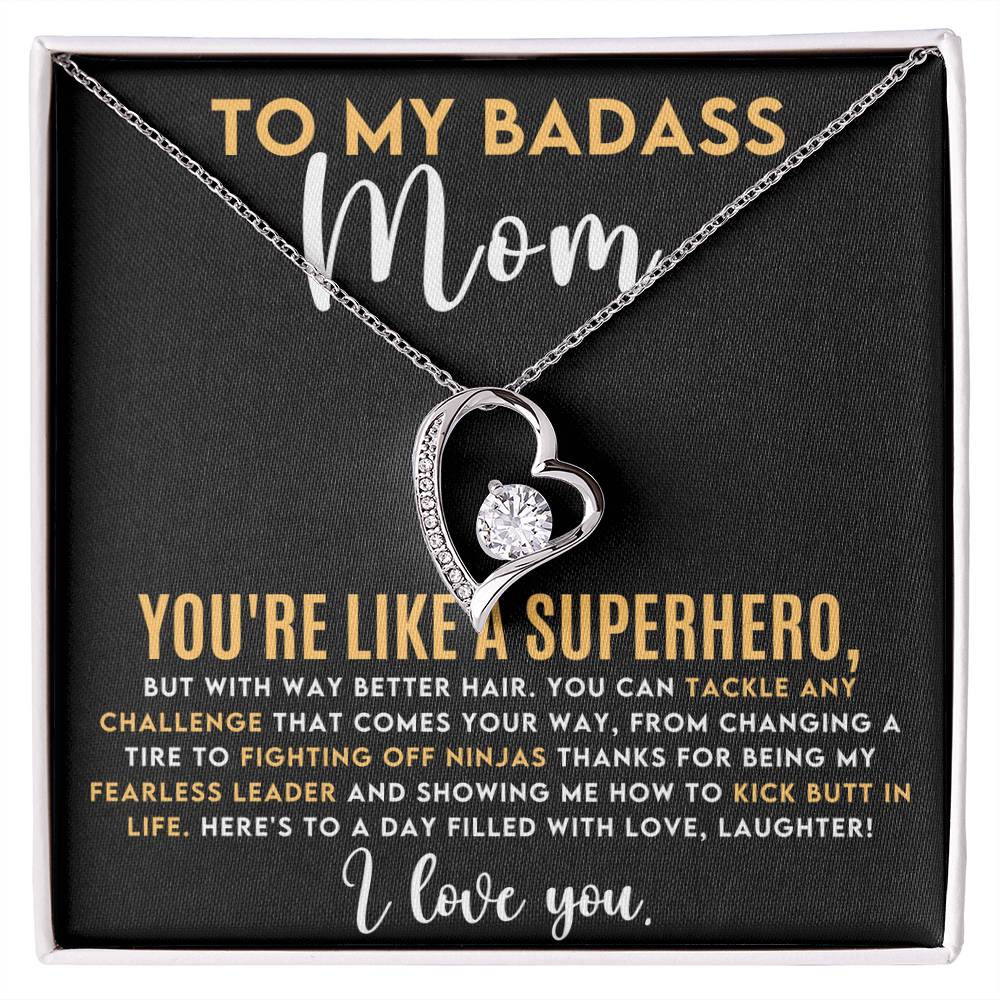 To My Badass Mom-Forever Love Necklace